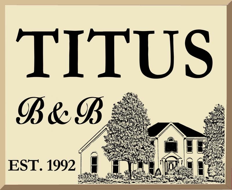 Titus B&B silk screen sign